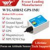 Industry-Grade Beidou WTGAHRS2 10-axis GPS-IMU Accelerometer+Gyros+Angle(XY 0.05°)+Magnetometer+Air Pressure+Latitude+Longitude